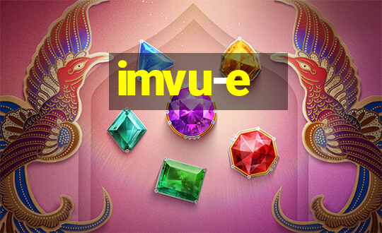 imvu-e