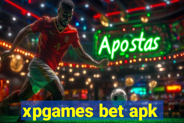 xpgames bet apk