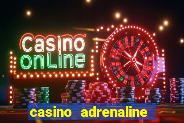 casino adrenaline no deposit bonus