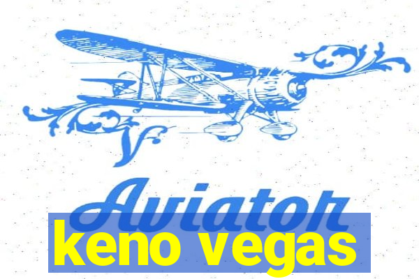 keno vegas