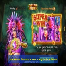 casino bonus on registration