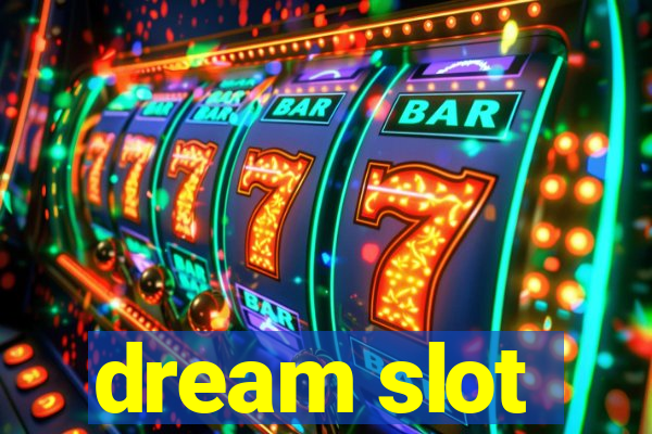 dream slot