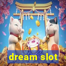 dream slot