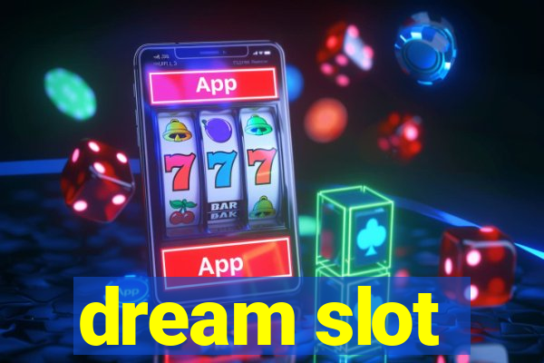 dream slot