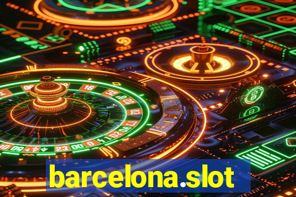 barcelona.slot