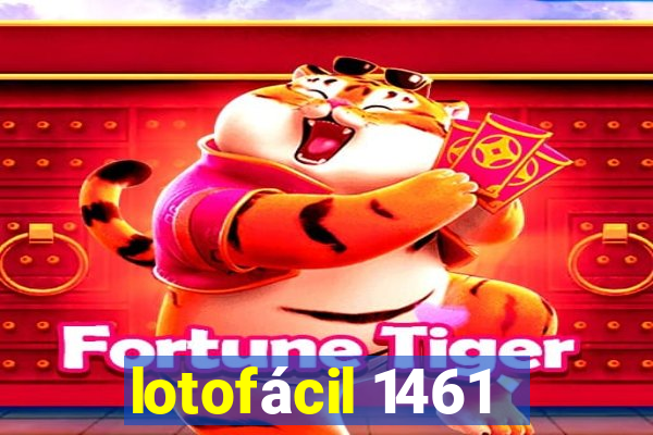 lotofácil 1461