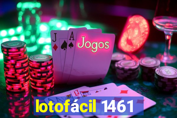 lotofácil 1461