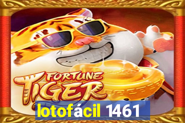 lotofácil 1461