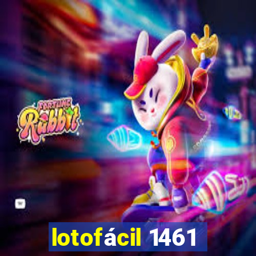 lotofácil 1461