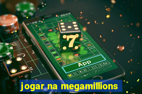 jogar na megamillions