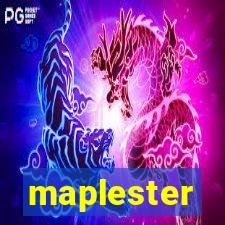 maplester