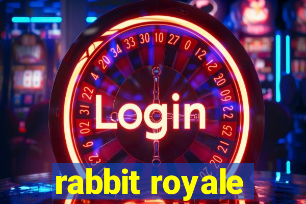 rabbit royale