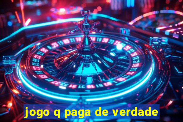 jogo q paga de verdade