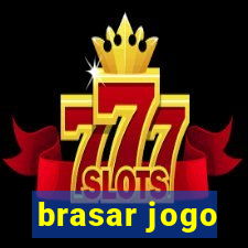 brasar jogo