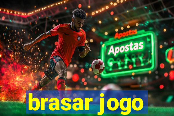 brasar jogo