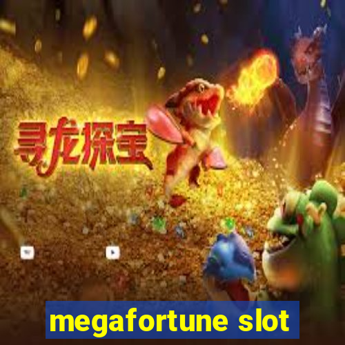 megafortune slot