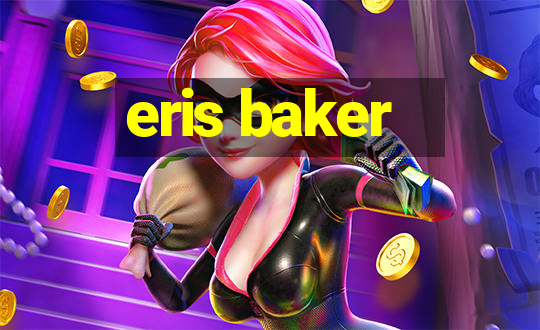 eris baker