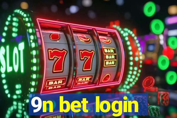 9n bet login