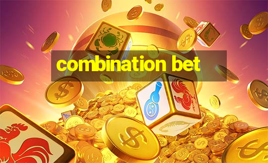 combination bet