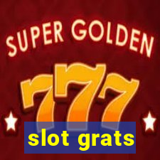 slot grats