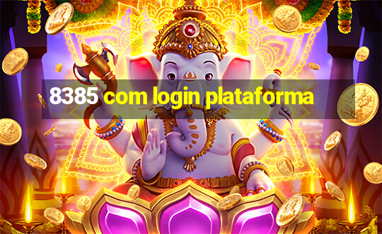 8385 com login plataforma