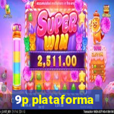 9p plataforma