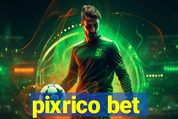 pixrico bet