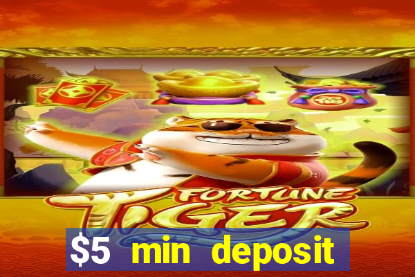 $5 min deposit online casino nz