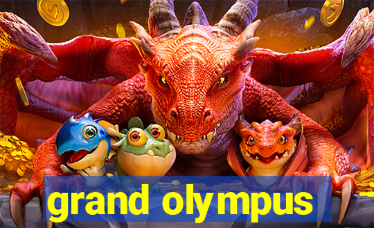 grand olympus