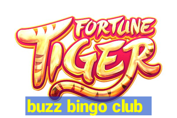 buzz bingo club