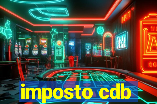 imposto cdb