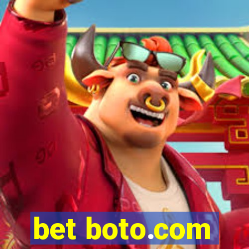 bet boto.com