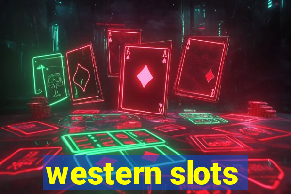 western slots