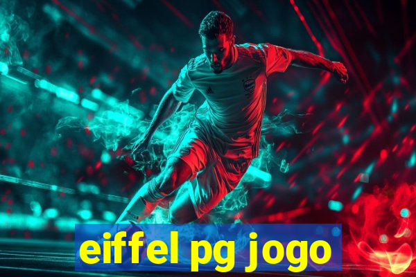 eiffel pg jogo