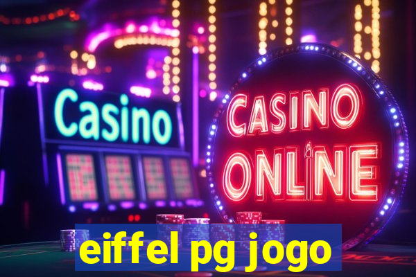 eiffel pg jogo