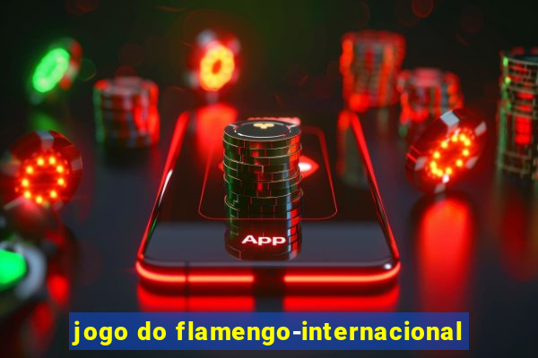 jogo do flamengo-internacional