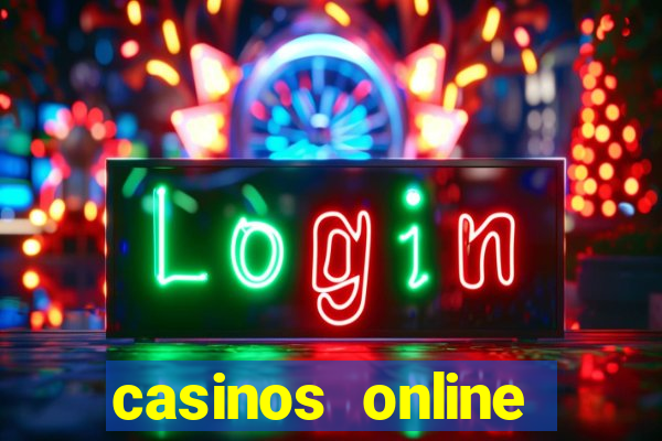 casinos online dinero real