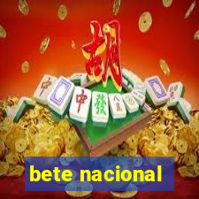 bete nacional