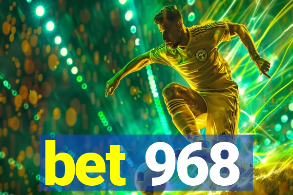 bet 968