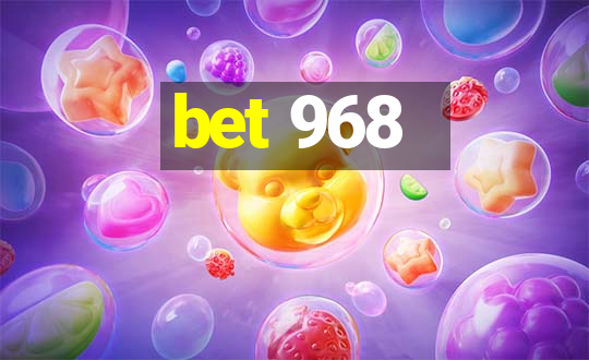 bet 968