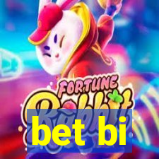 bet bi