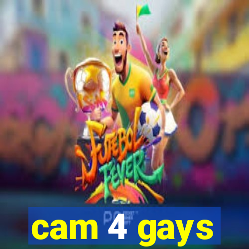 cam 4 gays