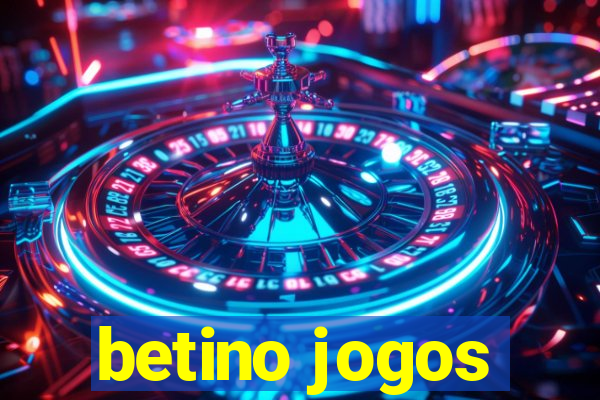 betino jogos