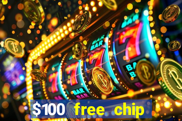 $100 free chip casino captain jack 2021