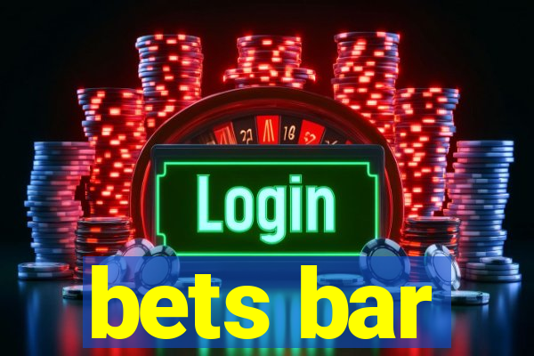 bets bar