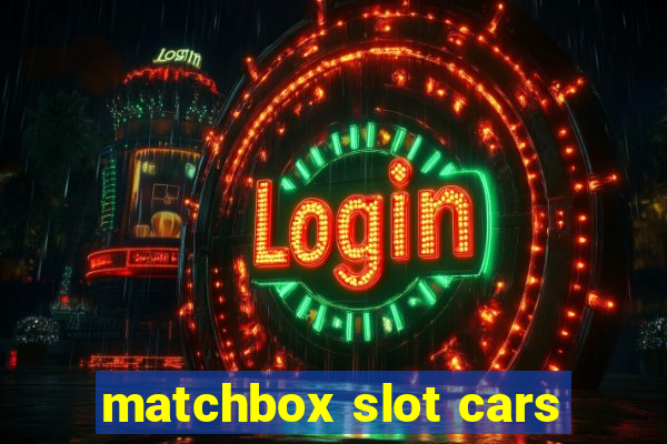 matchbox slot cars