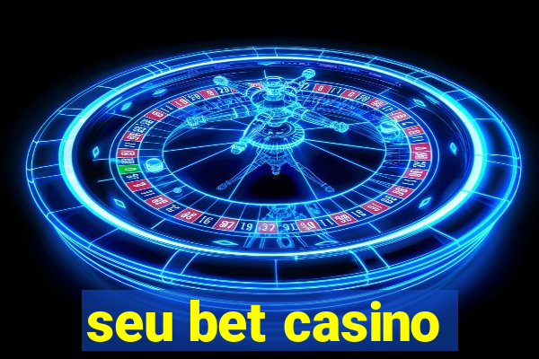 seu bet casino