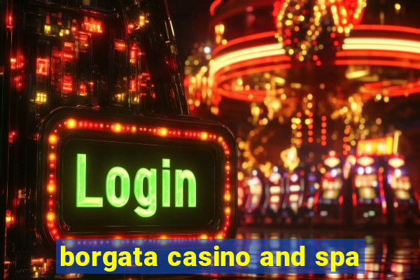 borgata casino and spa