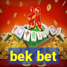 bek bet