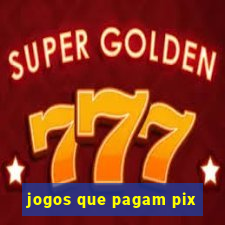 jogos que pagam pix